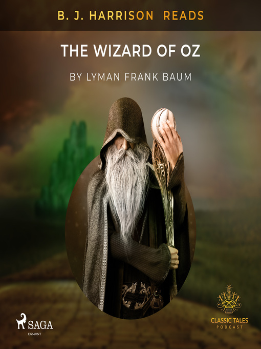 Title details for B. J. Harrison Reads the Wizard of Oz by L. Frank Baum - Available